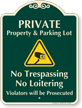 Private Property And Parking Lot Signature Sign