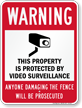 Property Is Protected By Video Surveillance CCTV Sign