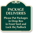 Put Packages In Drop Box And Lock Sign