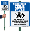 Report Suspicious Activities Crime Watch LawnBoss Sign