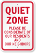 Residents Neighbors Quiet Zone Sign