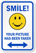 Smile Your Picture Taken Surveillance Sign