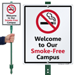 Smoke Free Campus with Graphic Sign