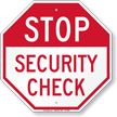 Stop Security Check Sign