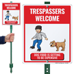 Trespassers Welcome Dog Food is Getting Expensive Sign
