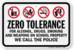 Zero Tolerance For Alcohol Smoking On School Sign
