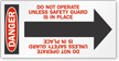 Do Not Operate Danger Arrow Label