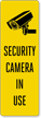 Security Camera In Use Back-Of-Sign Decal