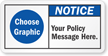 Customized ANSI Notice Sign, Choose Clipart, Add Message