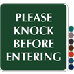 Please Knock Before Entering Engraved Sign