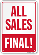 All Sales Final Store Policy Vertical Sign