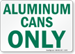 Aluminum Cans Sign