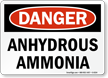 Danger Anhydrous Ammonia Sign