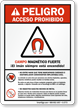 Peligro (Ansi) Acceso Prohibido Campo Magnetico Sign