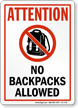 Attention No Backpacks Allowed Sign