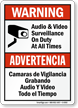 Audio & Video Surveillance On Duty Bilingual Sign