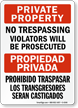 Bilingual Private Property No Trespassing Violators Prosecuted Sign