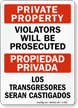 Private Property, Propiedad Privada Sign