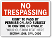 California Custom No Trespassing Sign