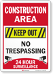 Construction Area No Trespassing Surveillance Sign