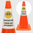 Construction Pardon Our Appearance Cone Collar