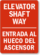 Elevator Shaft Way Bilingual Sign In Red