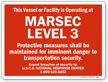 Marsec Level 3 Protective Measures Maintained Sign