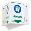 Gloves PPE Projecting Sign