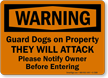 Warning Guard Dogs On Property Sign