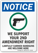 Lawfully Carried Handguns Are Welcome Notice Sign