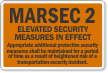 MARSEC Level 2, Additional Security Measures