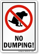 No Dumping (Dog Poop Sign)