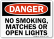 Danger No Smoking, Matches Sign
