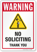 No Soliciting Thank You Security Warning Sign