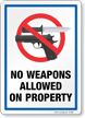 No Weapons Allowed On Property