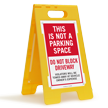 Not a Parking Space FloorBoss Sign