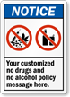 Notice No Drugs Alcohol Policy Custom Sign