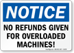 Notice No Refunds Sign