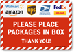 Please Place Delivery Packages In Box Sign