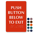 Push Button Below To Exit Braille Sign