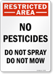 Restricted Area No Pesticides Do Not Spray Sign