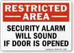 Restricted Area Security Alarm Sign