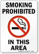 Smoking Prohibited In This Area (symbol) Sign