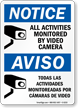 Bilingual Notice/Aviso All Activities Monitored Video Sign