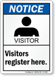 Visitors Register Here Notice Sign