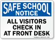 All Visitors Check In School Notice Sign