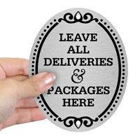 Leave All Deliveries Here DiamondPlate Door Sign
