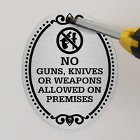 No Guns Knives Weapons Allowed DiamondPlate Door Sign