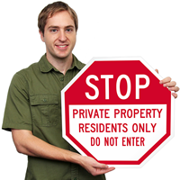 Stop, Private Property - Residents Only, Do Not Enter Sign