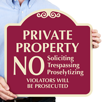 Private Property No Soliciting Trespassing SignsatureSigns™~